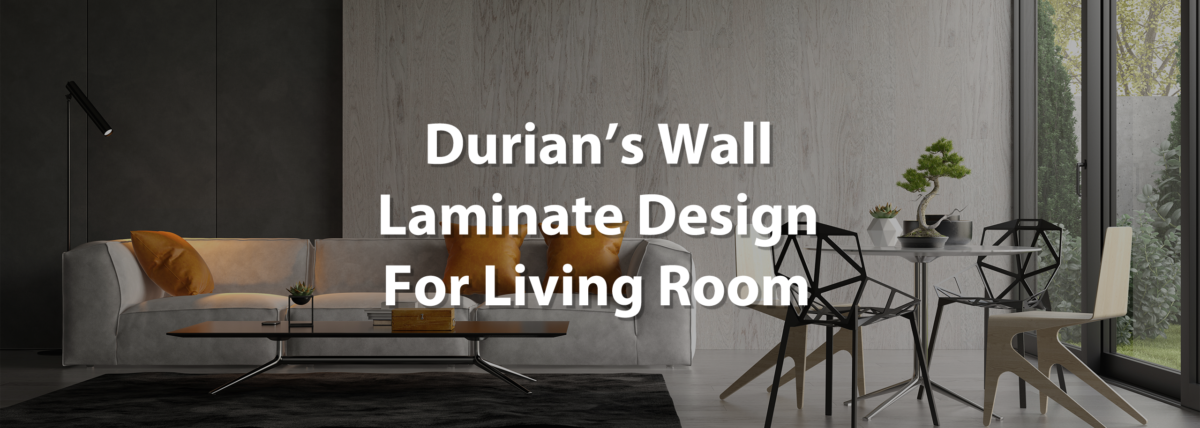 durian's wall laminate design for living room